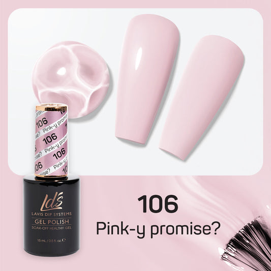 LDS 106 Pink-Y Promise? - LDS Healthy Gel Polish 0.5oz