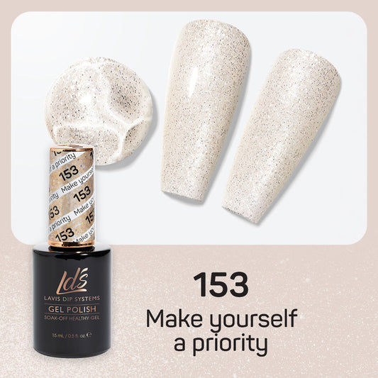 LDS 153 Make Yourself A Priority - LDS Healthy Gel Polish 0.5oz