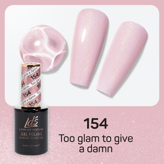 LDS 154 Too Glam To Give A Damn - LDS Healthy Gel Polish 0.5oz